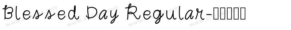 Blessed Day Regular字体转换